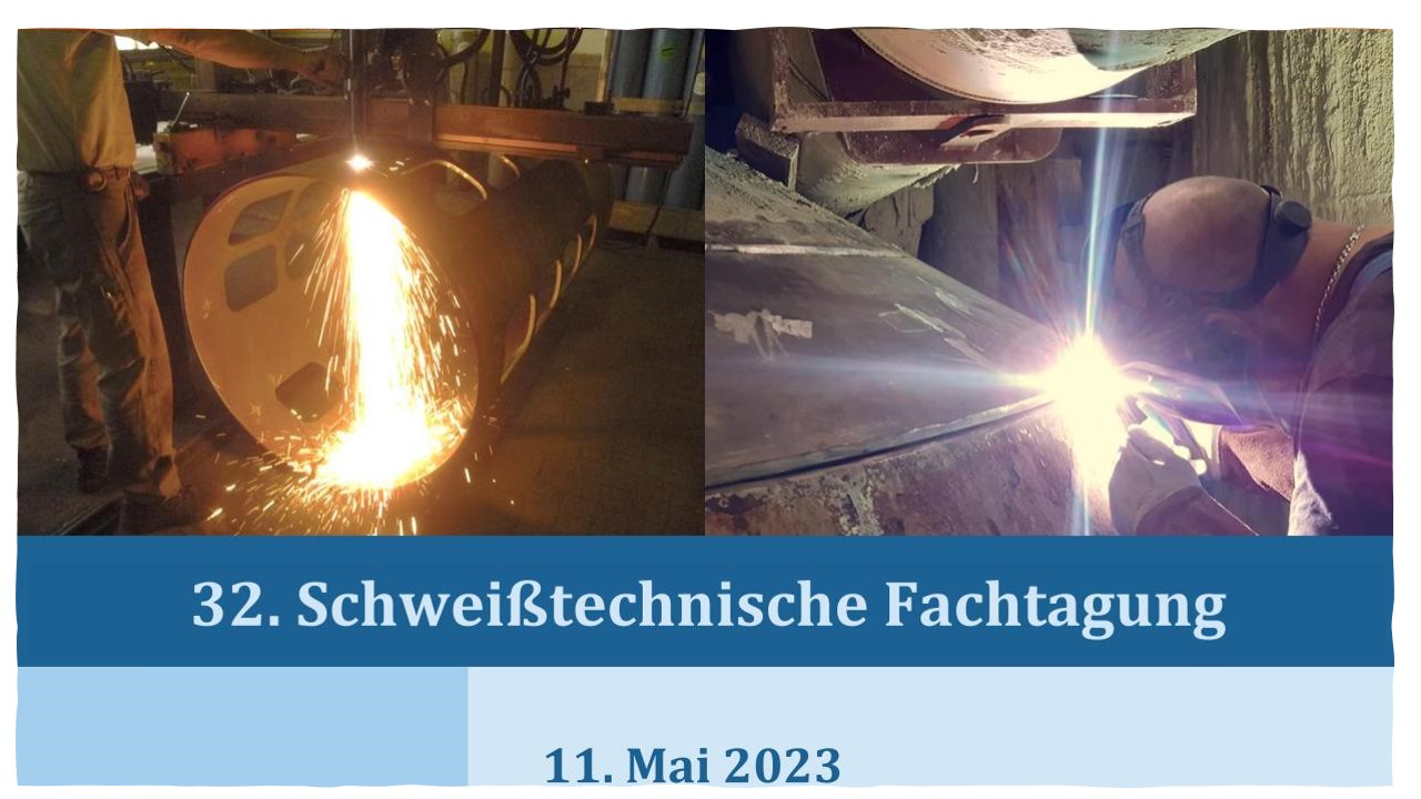 32. Schweißtechnische Fachtagung 11.05.23 - Barleben